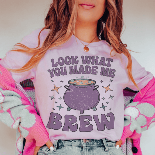 Look What You Made Me Brew Tee shopmerchmallow Look What You Made Me Brew Tee