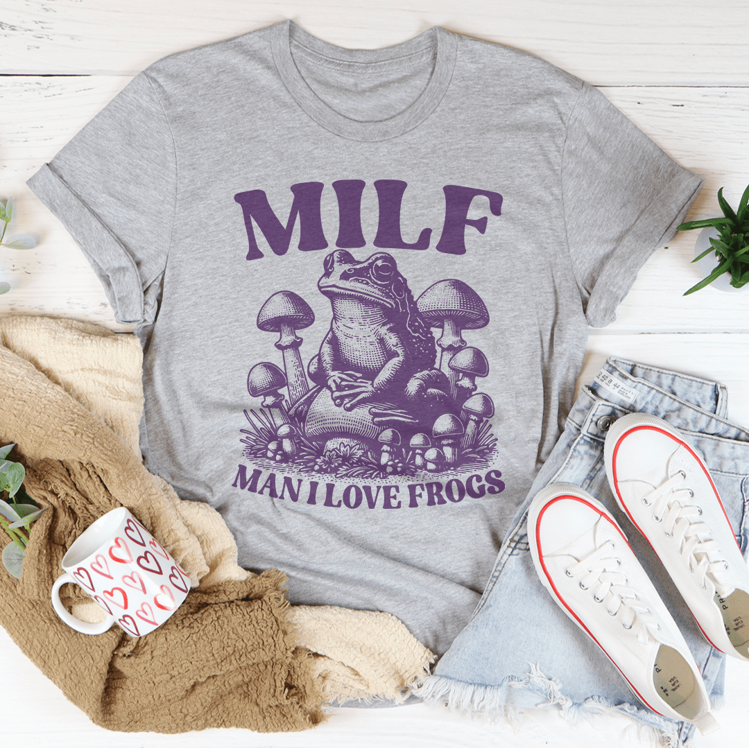 Milf Man I Love Frogs Tee shopmerchmallow Milf Man I Love Frogs Tee
