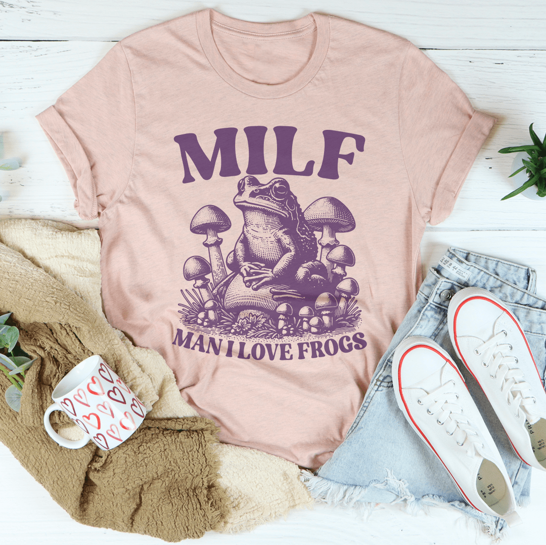 Milf Man I Love Frogs Tee shopmerchmallow Milf Man I Love Frogs Tee