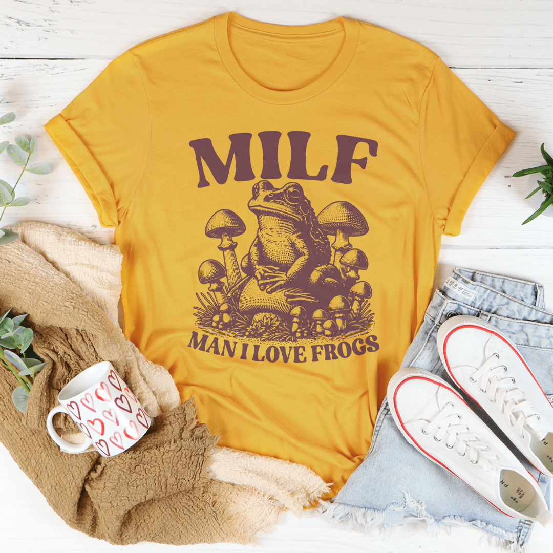 Milf Man I Love Frogs Tee shopmerchmallow Milf Man I Love Frogs Tee