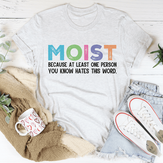 Moist Tee shopmerchmallow Moist Tee