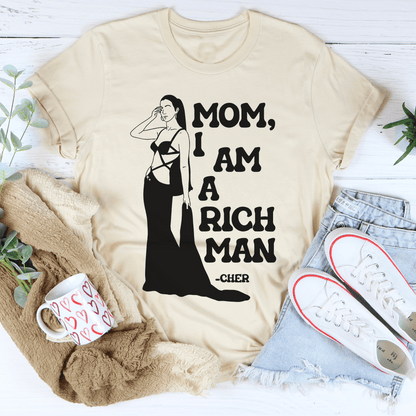 Mom I Am A Rich Man Tee shopmerchmallow Mom I Am A Rich Man Tee