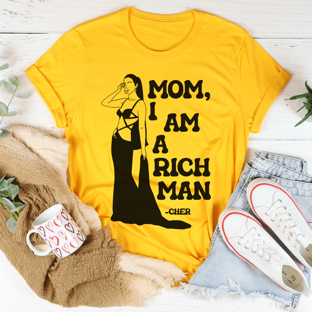 Mom I Am A Rich Man Tee shopmerchmallow Mom I Am A Rich Man Tee