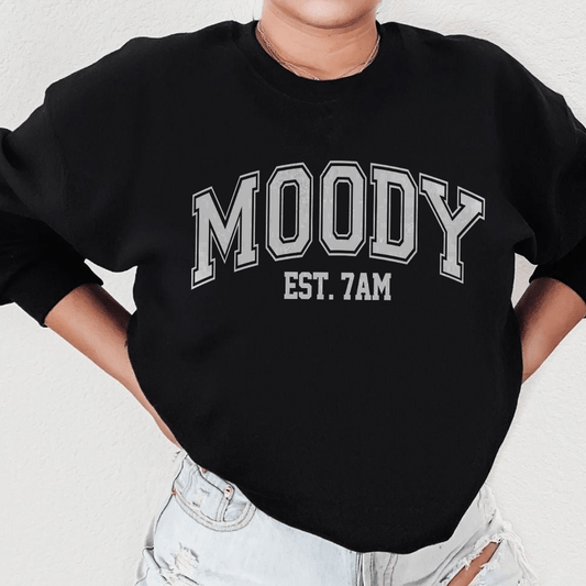 Moody Est. 7am shopmerchmallow Moody Est. 7am