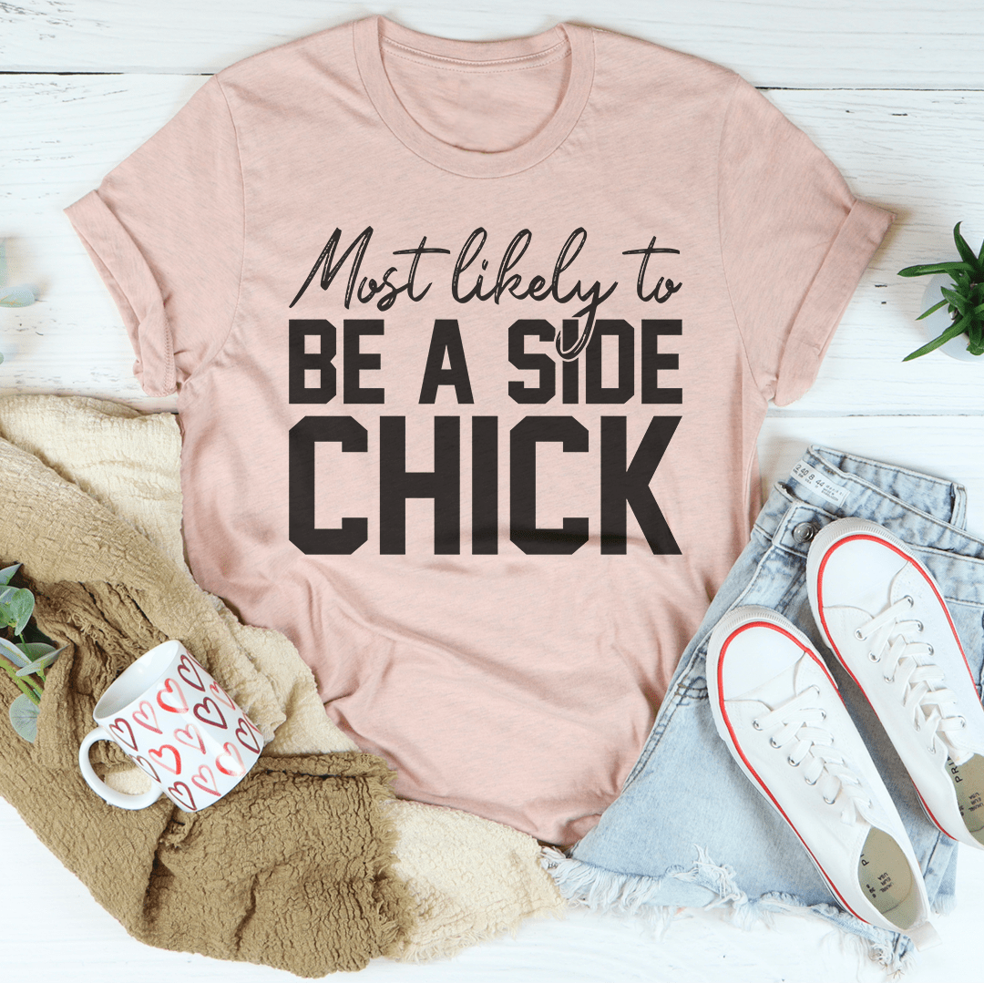 Most Likely To Be A Side Chick Thanksgiving Tee shopmerchmallow Most Likely To Be A Side Chick Thanksgiving Tee
