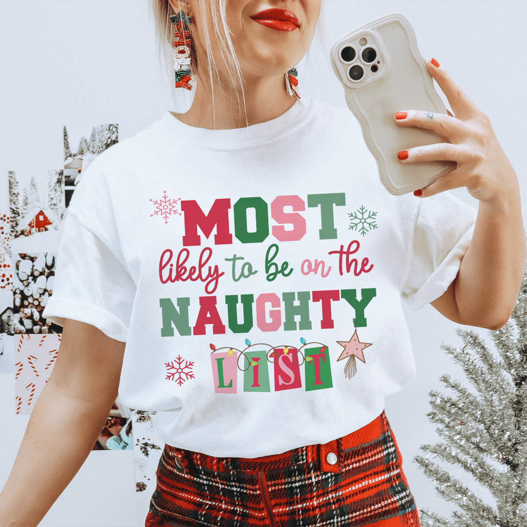 Most Likely To Be On The Naughty List Tee shopmerchmallow Most Likely To Be On The Naughty List Tee