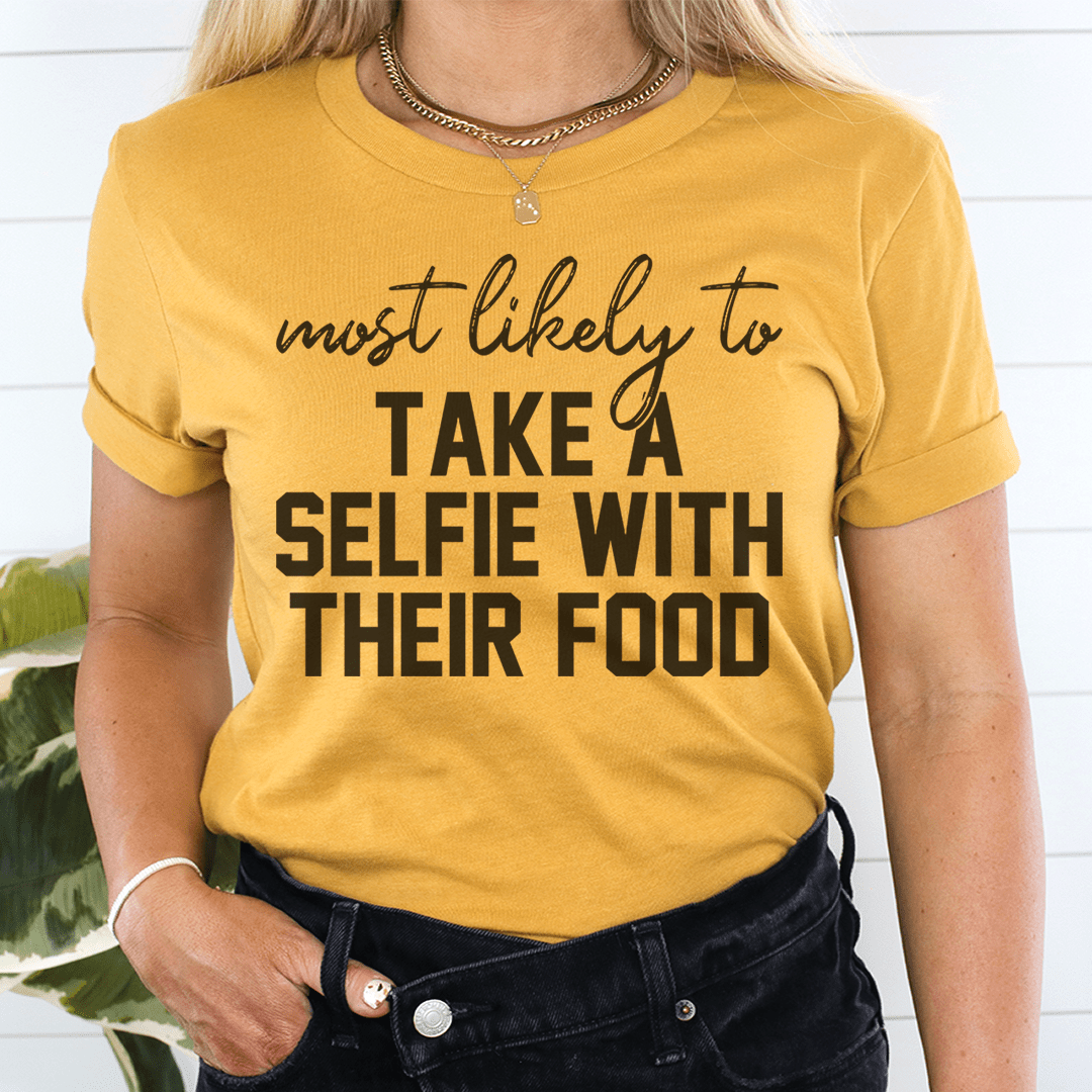 Most Likely To Take A Selfie With Their Food Thanksgiving Tee shopmerchmallow Most Likely To Take A Selfie With Their Food Thanksgiving Tee