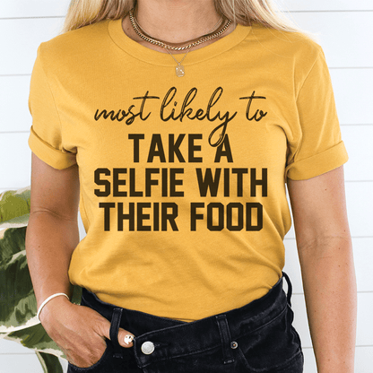 Most Likely To Take A Selfie With Their Food Thanksgiving Tee shopmerchmallow Most Likely To Take A Selfie With Their Food Thanksgiving Tee