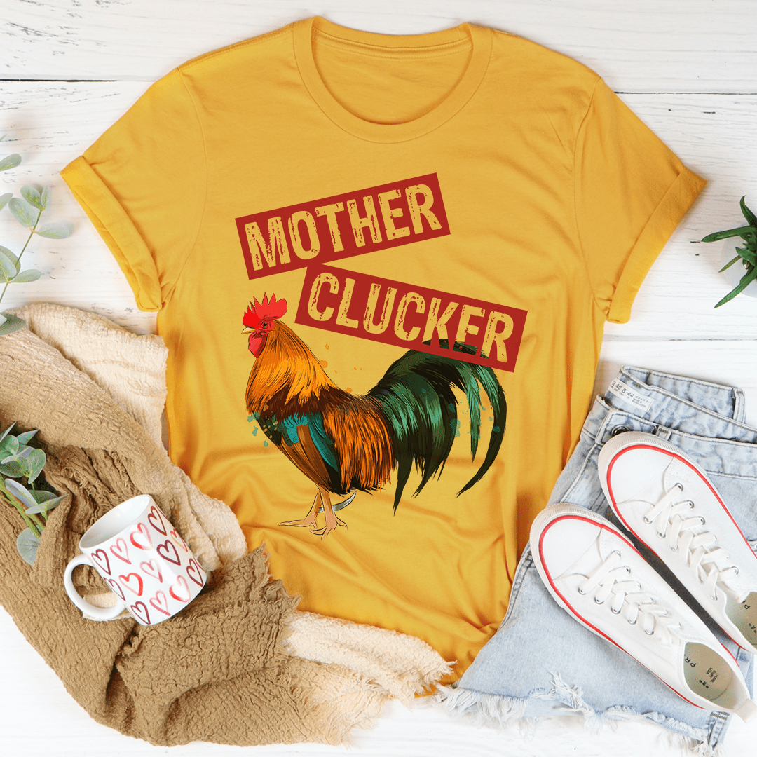 Mother Clucker Tee shopmerchmallow Mother Clucker Tee