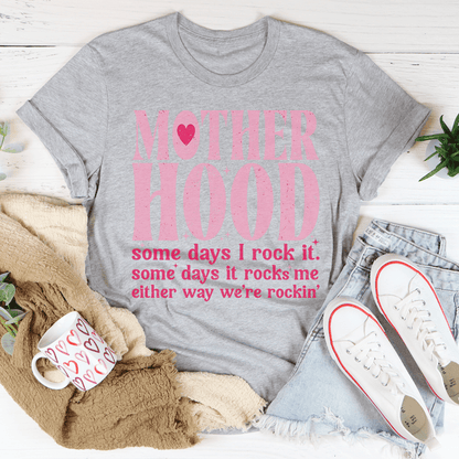 Mother Hood Some Days I Rock It Tee shopmerchmallow Mother Hood Some Days I Rock It Tee