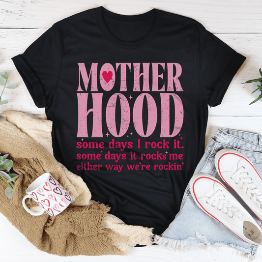 Mother Hood Some Days I Rock It Tee shopmerchmallow Mother Hood Some Days I Rock It Tee