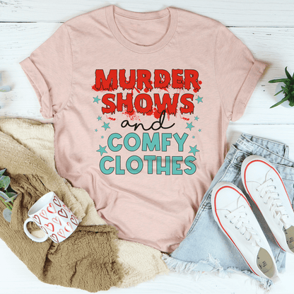 Murder Shows And Comfy Clothes Tee shopmerchmallow Murder Shows And Comfy Clothes Tee