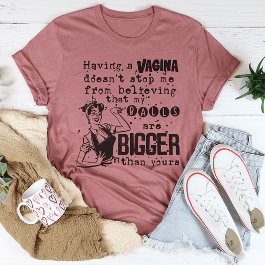 My Balls Are Bigger Than Yours Tee shopmerchmallow My Balls Are Bigger Than Yours Tee
