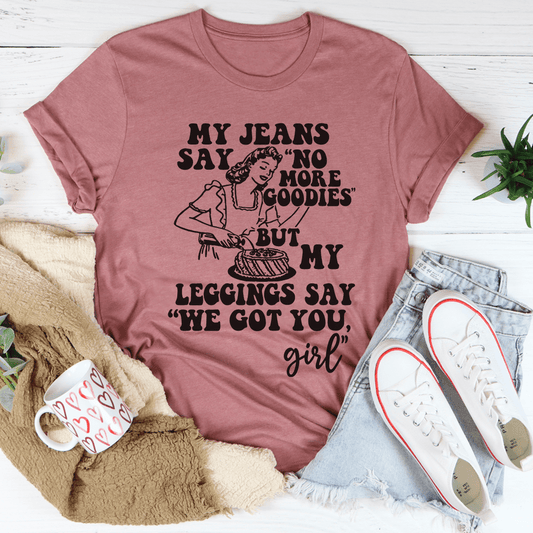 My Jeans Say No More Goodies Tee shopmerchmallow My Jeans Say No More Goodies Tee