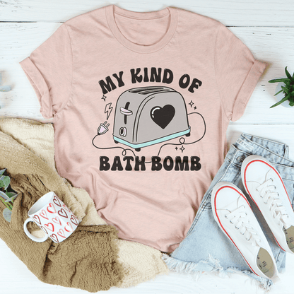My Kind Of Bath Bomb Tee shopmerchmallow My Kind Of Bath Bomb Tee