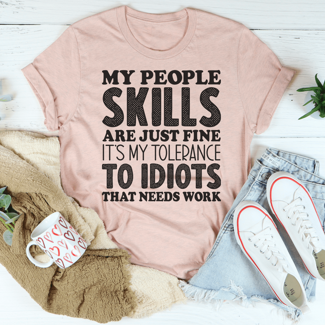 My People Skills Are Just Fine Tee shopmerchmallow My People Skills Are Just Fine Tee