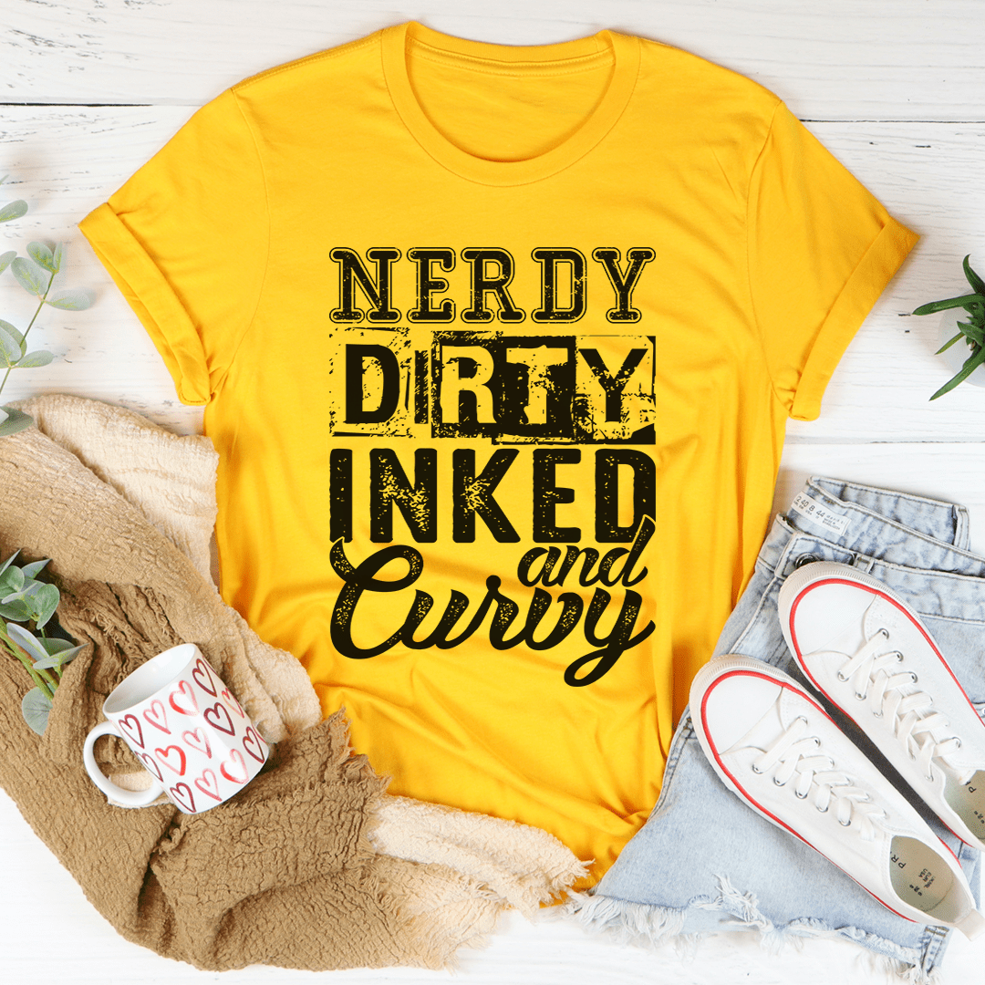Nerdy Dirty Inked And Curvy Tee shopmerchmallow Nerdy Dirty Inked And Curvy Tee