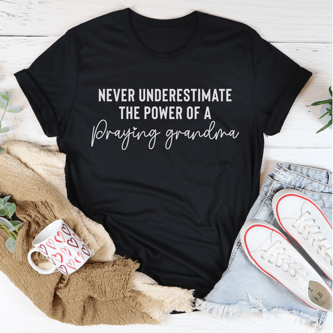 Never Underestimate The Power Of A Praying Grandma Tee shopmerchmallow Never Underestimate The Power Of A Praying Grandma Tee