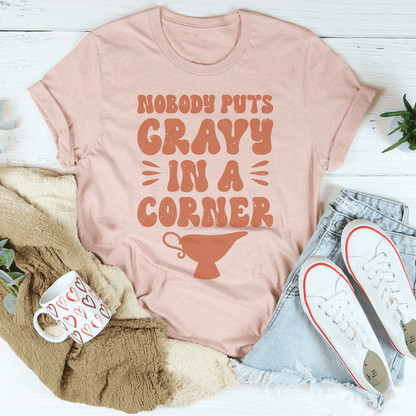 Nobody Puts Gravy In A Corner Tee shopmerchmallow Nobody Puts Gravy In A Corner Tee