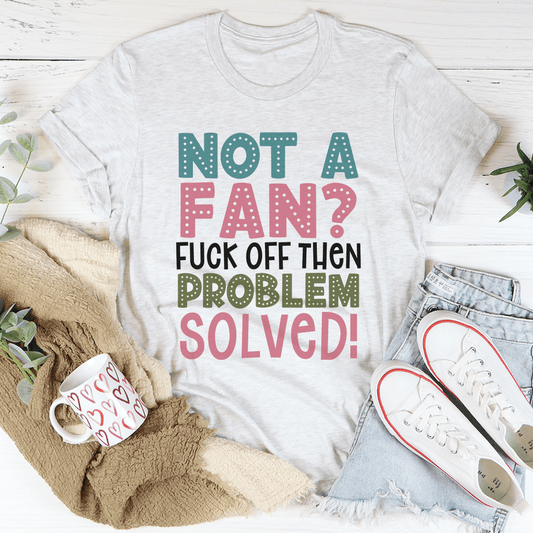 Not A Fan Tee shopmerchmallow Not A Fan Tee