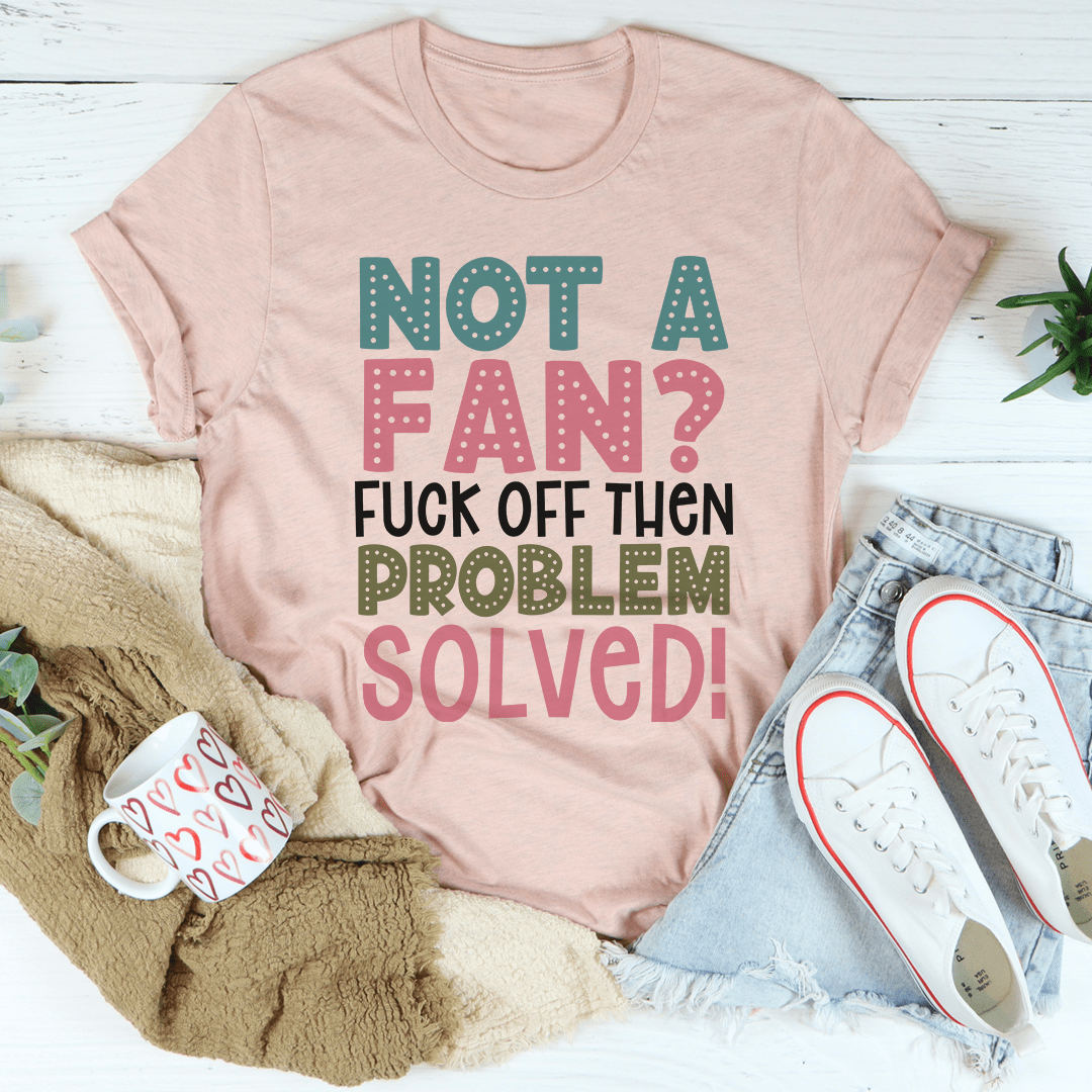 Not A Fan Tee shopmerchmallow Not A Fan Tee