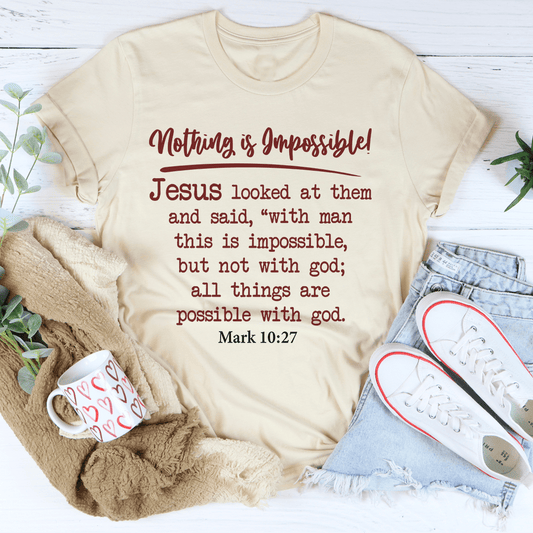 Nothing Is Impossible Tee shopmerchmallow Nothing Is Impossible Tee
