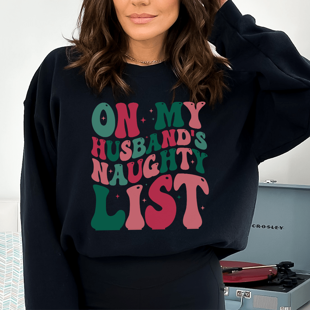 On My Husbands Naughty List shopmerchmallow On My Husbands Naughty List