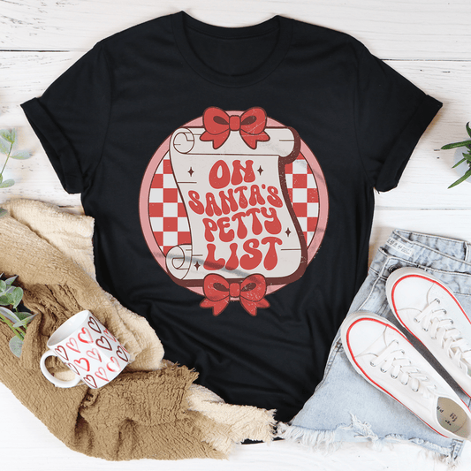 On Santa's Petty List Tee shopmerchmallow On Santa's Petty List Tee