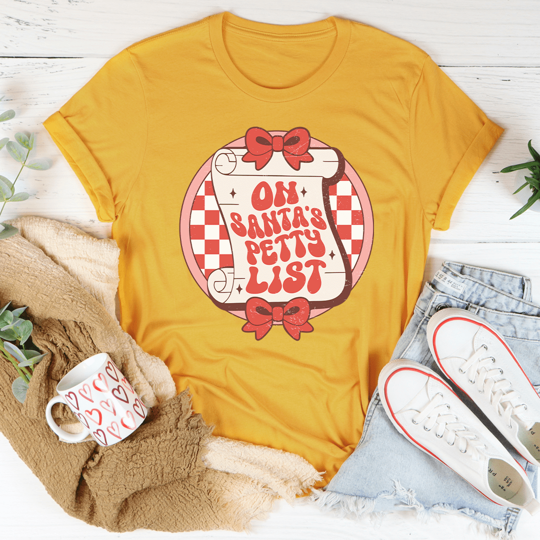 On Santa's Petty List Tee shopmerchmallow On Santa's Petty List Tee