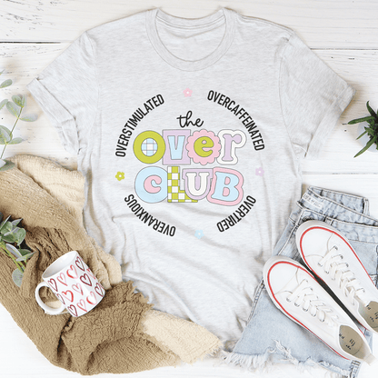 Overstimulated Overcaffeinated Overtired Overanxious Tee shopmerchmallow Overstimulated Overcaffeinated Overtired Overanxious Tee
