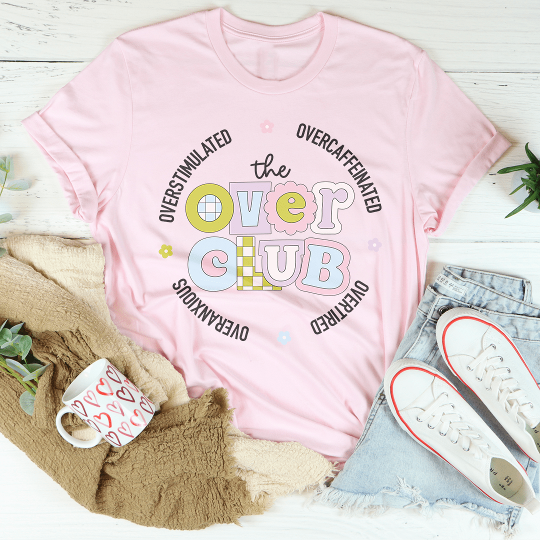 Overstimulated Overcaffeinated Overtired Overanxious Tee shopmerchmallow Overstimulated Overcaffeinated Overtired Overanxious Tee