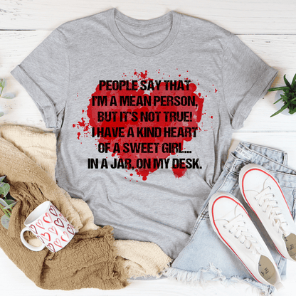 People Say That I'm A Mean Person Tee shopmerchmallow People Say That I'm A Mean Person Tee