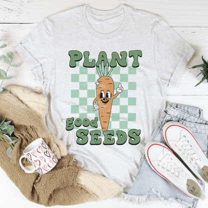 Plant Good Seeds Tee shopmerchmallow Plant Good Seeds Tee
