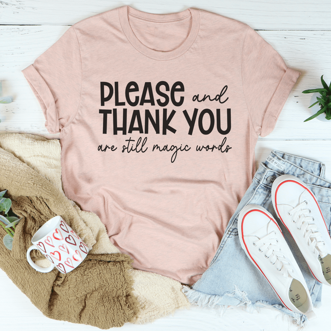 Please And Thank You Tee shopmerchmallow Please And Thank You Tee