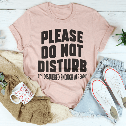 Please Do Not Disturb Tee shopmerchmallow Please Do Not Disturb Tee