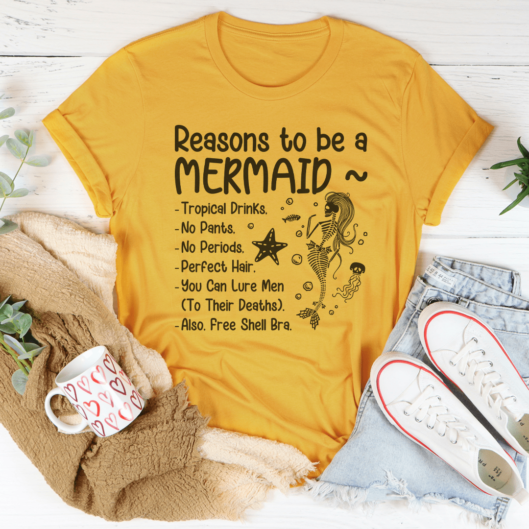 Reasons to be A Mermaid Tee shopmerchmallow Reasons to be A Mermaid Tee