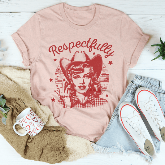 Respectfully Tee