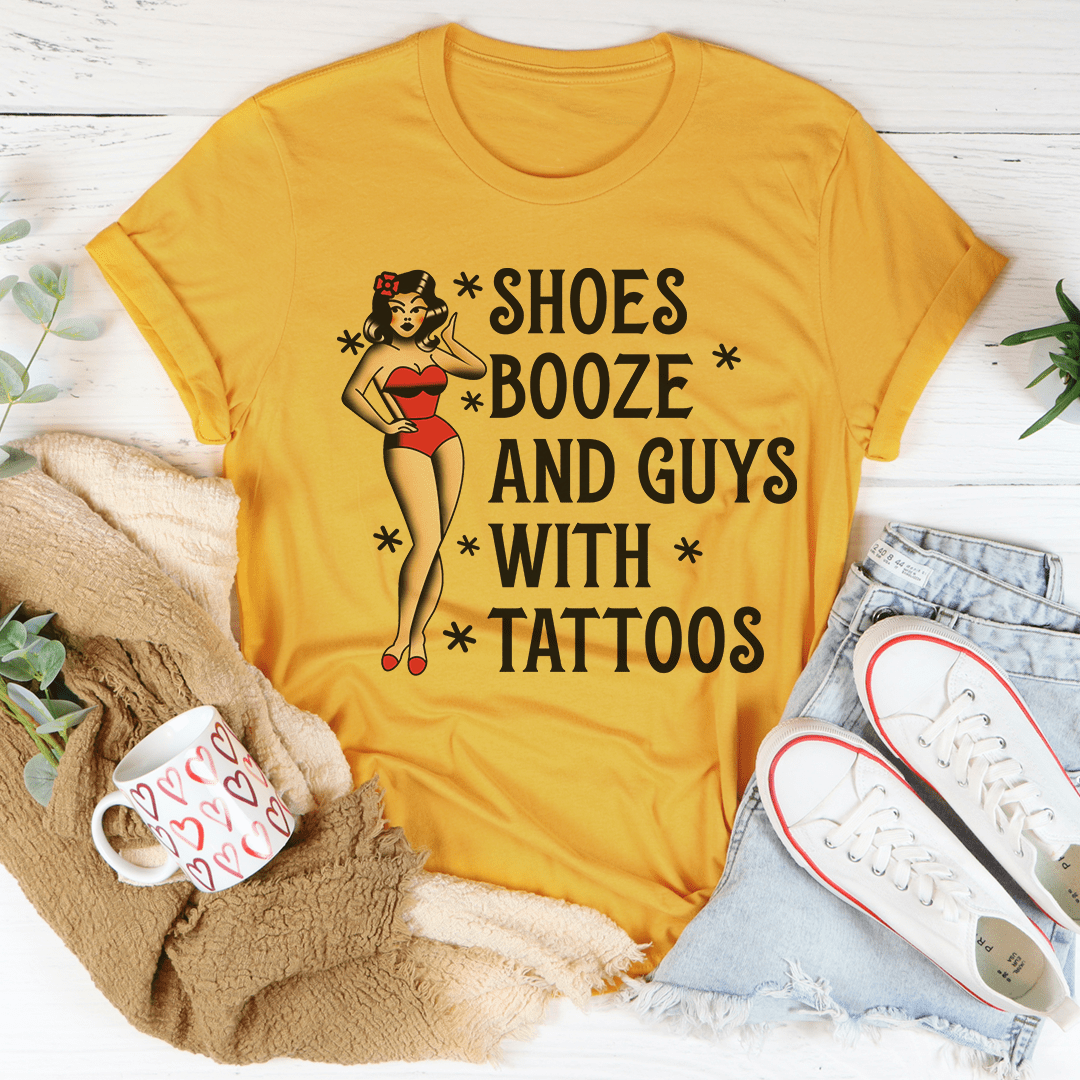 Shoes Booze And Guys With Tattoos Tee shopmerchmallow Shoes Booze And Guys With Tattoos Tee
