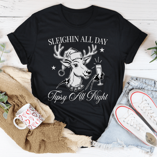 Sleighin All Day Tipsy All Night Tee shopmerchmallow Sleighin All Day Tipsy All Night Tee