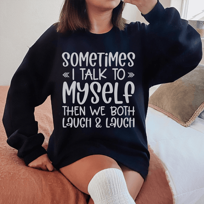 Sometimes I Talk to Myself shopmerchmallow Sometimes I Talk to Myself