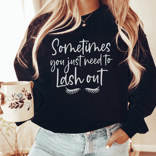 Sometimes You Just Need To Lash Out shopmerchmallow Sometimes You Just Need To Lash Out
