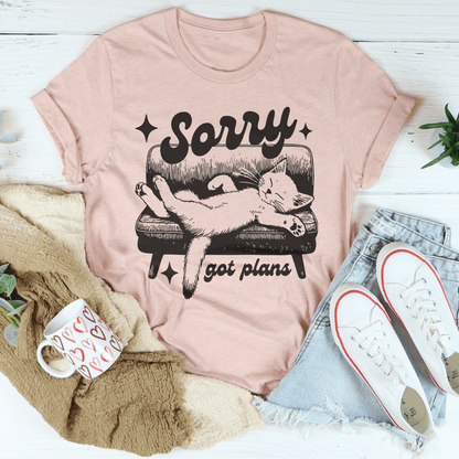 Sorry got plans Tee shopmerchmallow Sorry got plans Tee