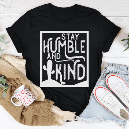 Stay Humble And Kind Tee shopmerchmallow Stay Humble And Kind Tee