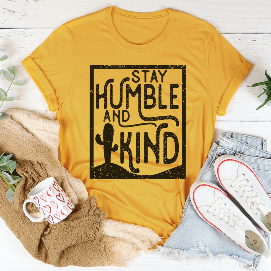 Stay Humble And Kind Tee shopmerchmallow Stay Humble And Kind Tee