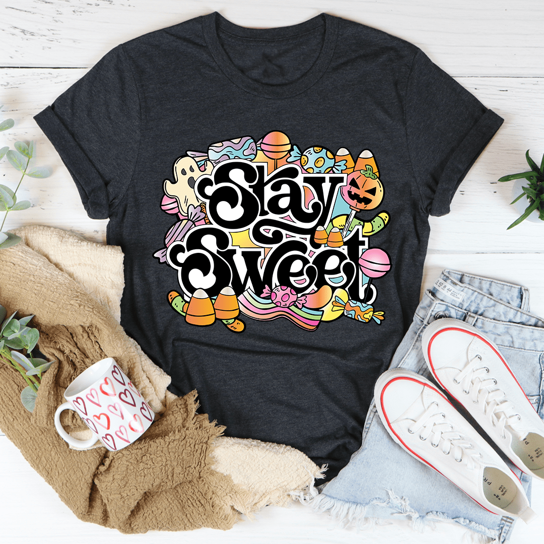 Stay Sweet Tee shopmerchmallow Stay Sweet Tee