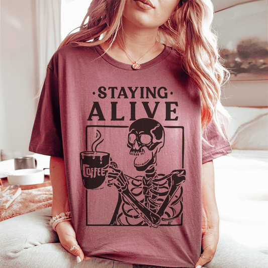 Staying Alive Tee shopmerchmallow Staying Alive Tee