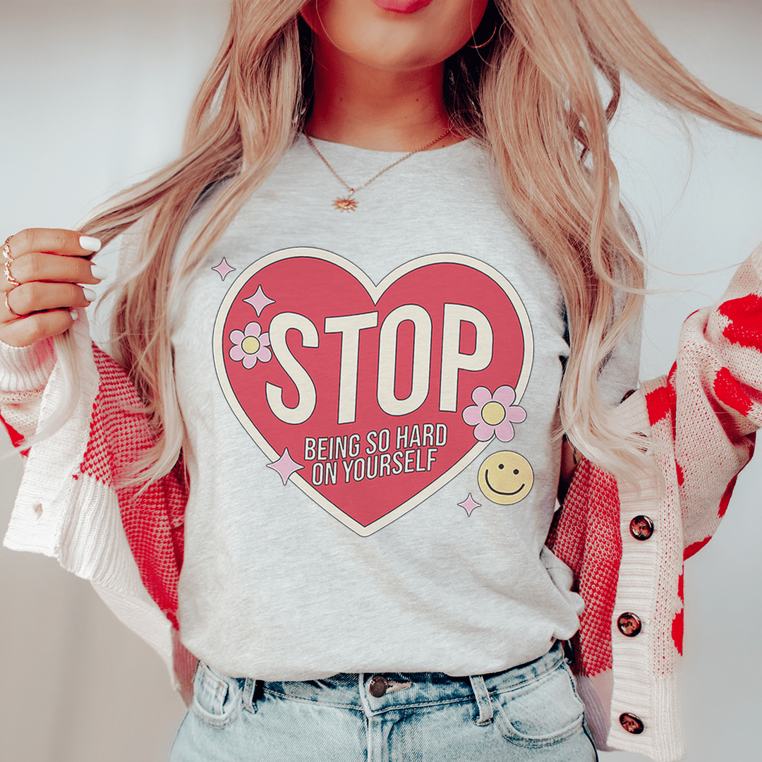 Stop Being So Hard On Yourself Tee shopmerchmallow Stop Being So Hard On Yourself Tee