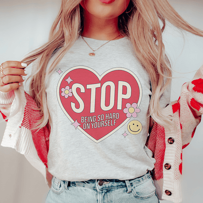 Stop Being So Hard On Yourself Tee shopmerchmallow Stop Being So Hard On Yourself Tee