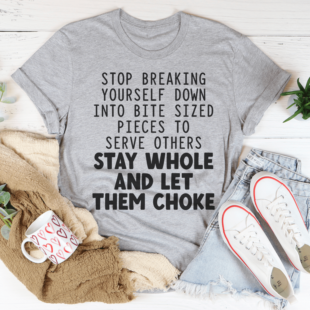 Stop Breaking Yourself Tee shopmerchmallow Stop Breaking Yourself Tee