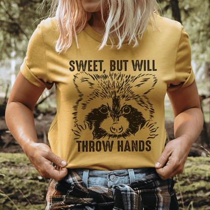 Sweet But Will Throw Hands Tee shopmerchmallow Sweet But Will Throw Hands Tee